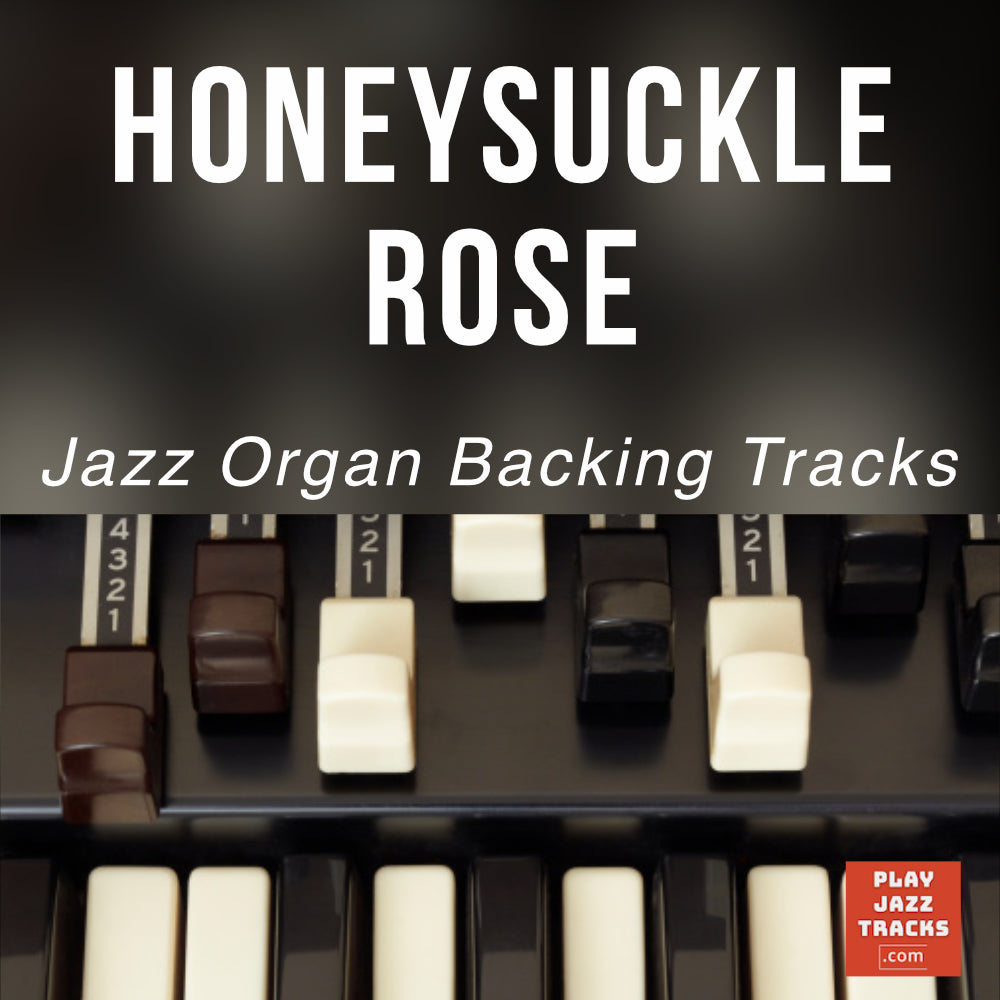 Honeysuckle Rose
