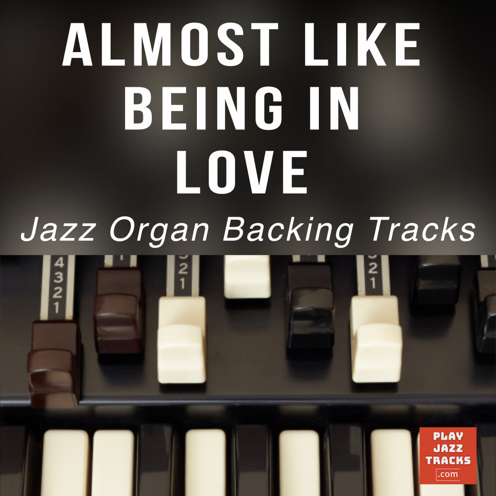 Almost like being in love – Play Jazz Tracks