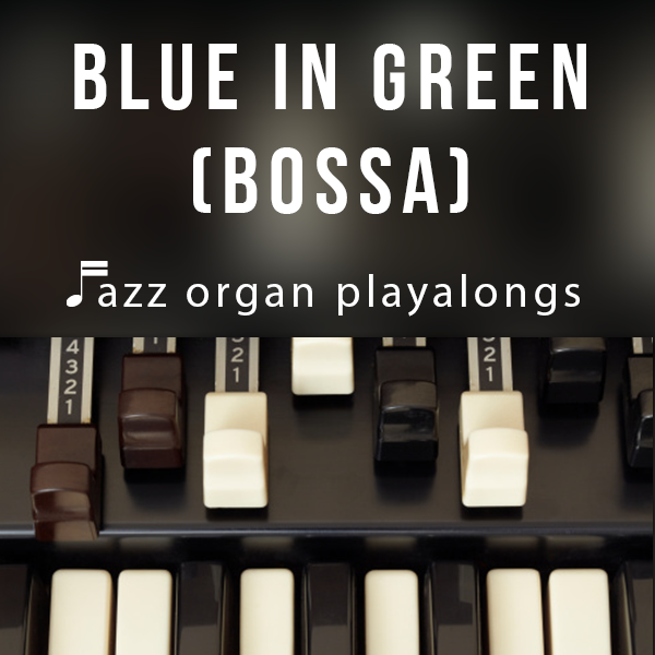 Blue in Green (Bossa)
