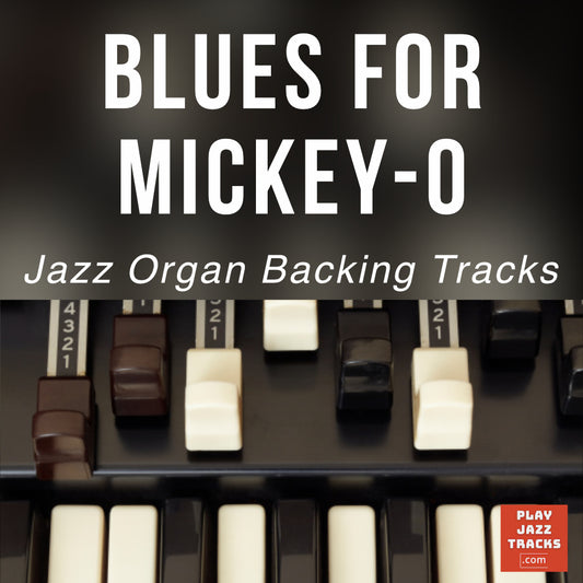 Blues for Mickey-O