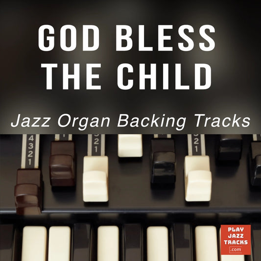 God Bless The Child