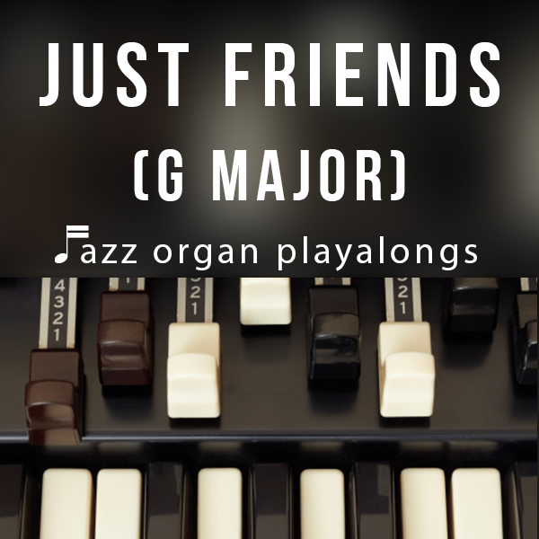 Just Friends (G major)