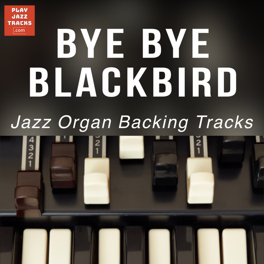 Bye Bye Blackbird